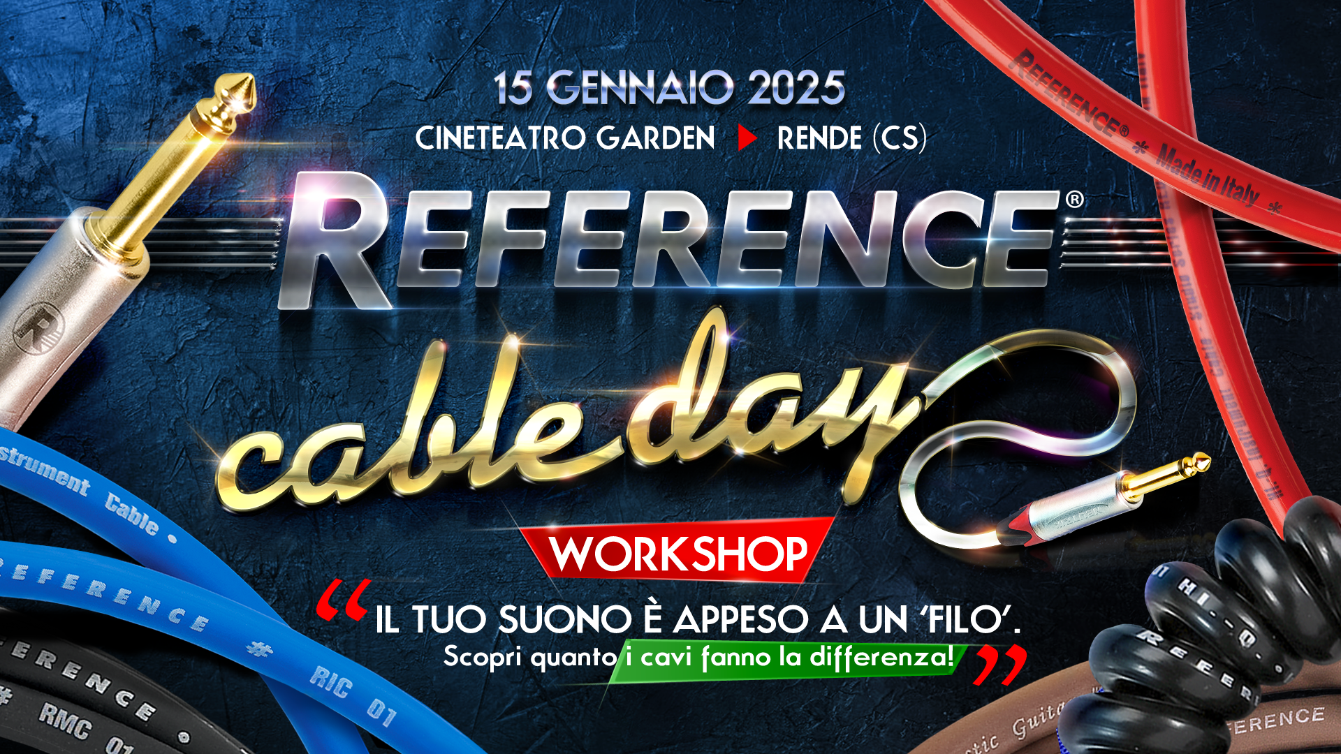 Reference® CABLE DAY @ Rende (CS)